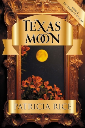 Texas Moon by Patricia Rice