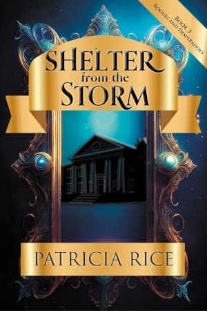 Shelter from the Storm by Patricia Rice