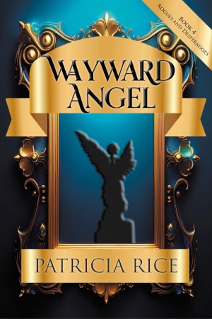 Wayward Angel by Patricia Rice