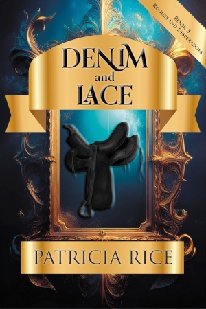 Denim and Lace by Patricia Rice