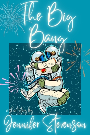 The Big Bang by Jennifer Stevenson