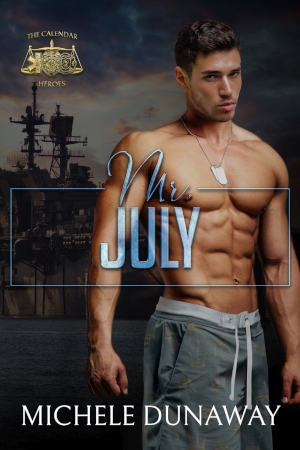 Mr. July by Michele Dunaway