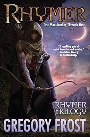 Rhymer by Gregory Frost