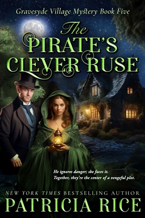 The Pirate's Clever Ruse by Patricia Rice