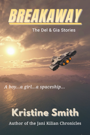 Breakaway by Kristine Smith